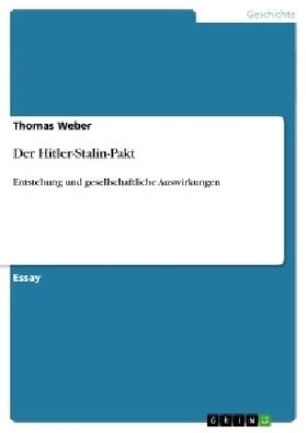 Weber | Der Hitler-Stalin-Pakt | Buch | 978-3-656-72741-5 | www.sack.de