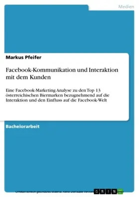 Pfeifer |  Facebook-Kommunikation und Interaktion mit dem Kunden | eBook | Sack Fachmedien