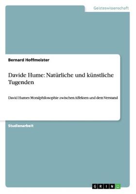 Hoffmeister |  Davide Hume: Natürliche und künstliche Tugenden | Buch |  Sack Fachmedien