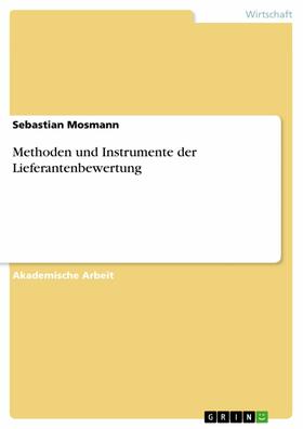 Mosmann | Methoden und Instrumente der Lieferantenbewertung | E-Book | sack.de