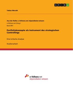 Morath | Portfoliokonzepte als Instrument des strategischen Controllings | Buch | 978-3-656-74060-5 | sack.de