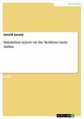 Javaid |  Simulation report on the fictitious Sasta Airline | eBook | Sack Fachmedien