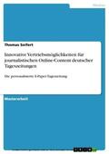 Seifert |  Innovative Vertriebsmöglichkeiten für journalistischen Online-Content deutscher Tageszeitungen | eBook | Sack Fachmedien