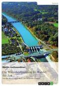 Gschwandtner |  Die Wasserkraftnutzung im Wandel der Zeit | Buch |  Sack Fachmedien