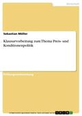 Möller |  Klausurvorbeitung zum Thema Preis- und Konditionenpolitik | eBook | Sack Fachmedien