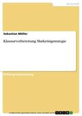 Möller |  Klausurvorbereitung Marketingstrategie | eBook | Sack Fachmedien