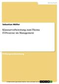 Möller |  Klausurvorbereitung zum Thema IT-Prozesse im Management | eBook | Sack Fachmedien