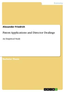 Friedrich |  Patent Applications and Director Dealings | Buch |  Sack Fachmedien