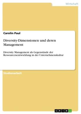 Paul |  Diversity-Dimensionen und deren Management | Buch |  Sack Fachmedien