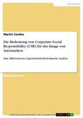 Cordes |  Die Bedeutung von Corporate Social Responsibility (CSR) für das Image von Automarken | eBook | Sack Fachmedien