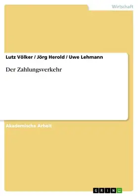 Völker / Herold / Lehmann |  Der Zahlungsverkehr | eBook | Sack Fachmedien