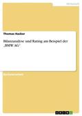 Hacker |  Bilanzanalyse und Rating am Beispiel der ¿BMW AG¿ | Buch |  Sack Fachmedien
