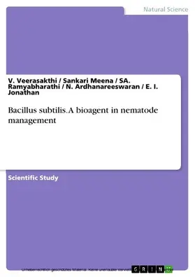 Veerasakthi / Meena / Ramyabharathi |  Bacillus subtilis. A bioagent in nematode management | eBook | Sack Fachmedien