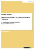 Schmidt |  Bestimmung und Wechsel der Funktionalen Währung | Buch |  Sack Fachmedien