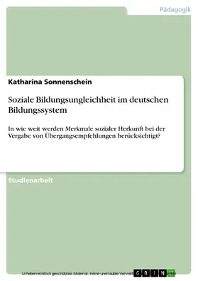 Sonnenschein |  Soziale Bildungsungleichheit im deutschen Bildungssystem | eBook | Sack Fachmedien