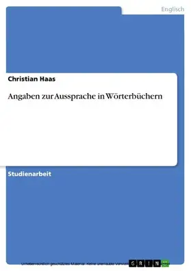 Haas |  Angaben zur Aussprache in Wörterbüchern | eBook | Sack Fachmedien