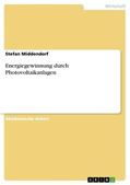 Middendorf |  Energiegewinnung durch Photovoltaikanlagen | Buch |  Sack Fachmedien