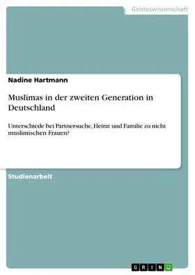 Hartmann |  Muslimas in der zweiten Generation in Deutschland | eBook | Sack Fachmedien