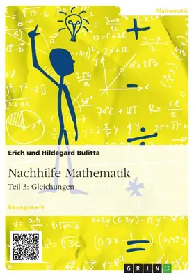 Bulitta |  Nachhilfe Mathematik - Teil 3: Gleichungen | eBook | Sack Fachmedien