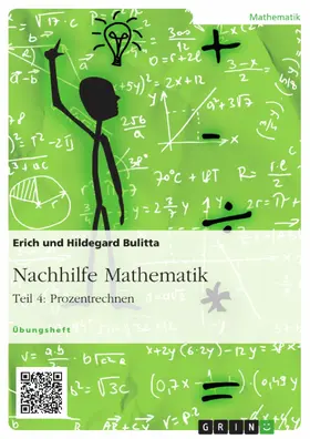 Bulitta |  Nachhilfe Mathematik - Teil 4: Prozentrechnen | eBook | Sack Fachmedien