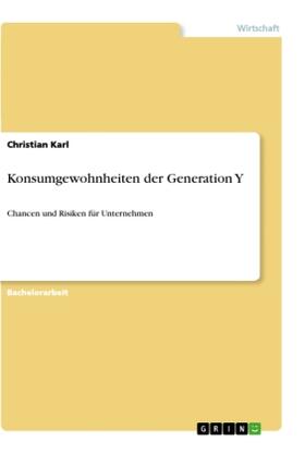 Karl |  Konsumgewohnheiten der Generation Y | Buch |  Sack Fachmedien