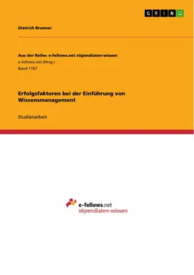 Brunner |  Erfolgsfaktoren bei der Einführung von Wissensmanagement | eBook | Sack Fachmedien