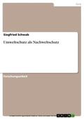 Schwab |  Umweltschutz als Nachweltschutz | eBook | Sack Fachmedien