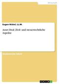Nickel, LL.M. / Nickel / LL.M. |  Asset Deal. Zivil- und steuerrechtliche Aspekte | eBook | Sack Fachmedien