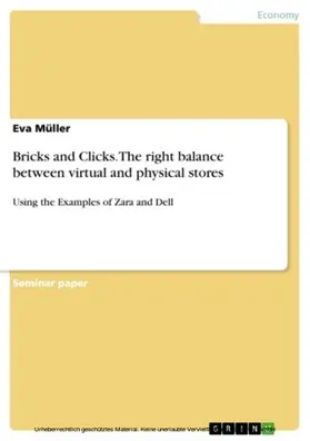 Müller |  Bricks and Clicks.The right balance between virtual and physical stores | eBook | Sack Fachmedien