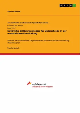 Valentin |  Natürliche Erklärungsansätze für Unterschiede in der menschlichen Entwicklung | eBook | Sack Fachmedien