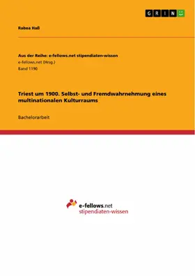 Haß |  Triest um 1900. Selbst- und Fremdwahrnehmung eines multinationalen Kulturraums | eBook | Sack Fachmedien