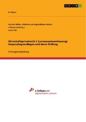 Peters |  Wirtschaftsprivatrecht 2 (Lernzusammenfassung). Anspruchsgrundlagen und deren Prüfung | Buch |  Sack Fachmedien