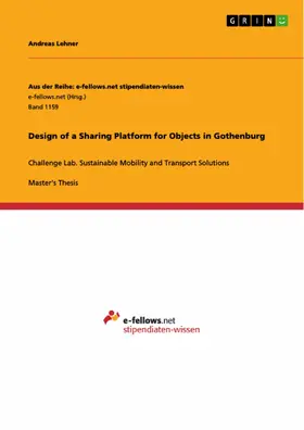 Lehner |  Design of a Sharing Platform for Objects in Gothenburg | eBook | Sack Fachmedien