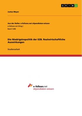 Meyer |  Die Niedrigzinspolitik der EZB. Realwirtschaftliche Auswirkungen | Buch |  Sack Fachmedien