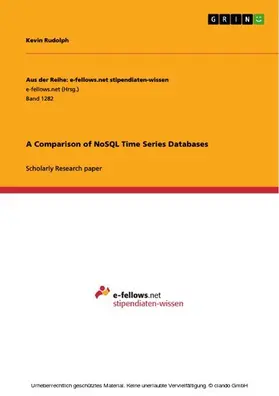 Rudolph |  A Comparison of NoSQL Time Series Databases | eBook | Sack Fachmedien