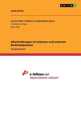 Richter |  Abschreibungen im internen und externen Rechnungswesen | Buch |  Sack Fachmedien