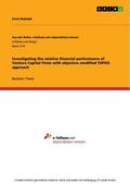 Rudolph |  Investigating the relative financial performance of Venture Capital Firms with objective modified TOPSIS approach | eBook | Sack Fachmedien