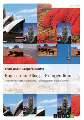 Bulitta |  Englisch im Alltag - Kompendium | Buch |  Sack Fachmedien