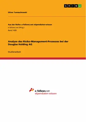 Tomaschewski |  Analyse des Risiko-Management-Prozesses bei der Douglas Holding AG | eBook | Sack Fachmedien