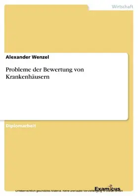 Wenzel |  Probleme der Bewertung von Krankenhäusern | eBook | Sack Fachmedien