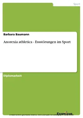 Baumann |  Anorexia athletica - Essstörungen im Sport | eBook | Sack Fachmedien