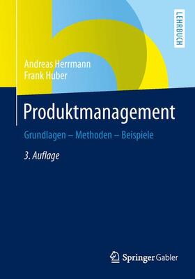 Herrmann / Huber | Produktmanagement | Buch | 978-3-658-00003-5 | sack.de