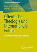 Plathow / Schössler |  Öffentliche Theologie und Internationale Politik | Buch |  Sack Fachmedien
