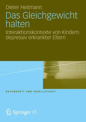 Heitmann |  Das Gleichgewicht halten | eBook | Sack Fachmedien