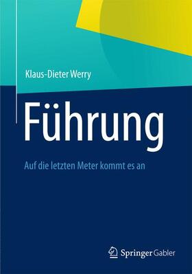 Werry | Führung | Buch | 978-3-658-00042-4 | sack.de