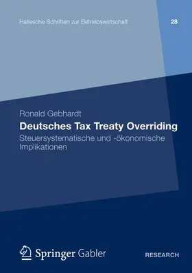 Gebhardt |  Deutsches Tax Treaty Overriding | Buch |  Sack Fachmedien