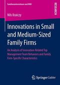 Kraiczy |  Innovations in Small and Medium-Sized Family Firms | Buch |  Sack Fachmedien