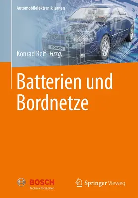 Reif |  Batterien und Bordnetze | Buch |  Sack Fachmedien