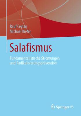 Kiefer / Ceylan | Salafismus | Buch | 978-3-658-00090-5 | sack.de