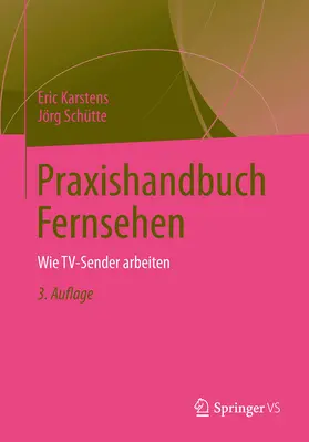 Karstens / Schütte | Praxishandbuch Fernsehen | E-Book | sack.de